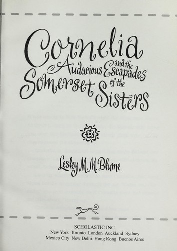 Cornelia and the audacious escapades of the somerset sisters