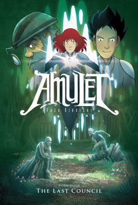 Amulet #4 the last council